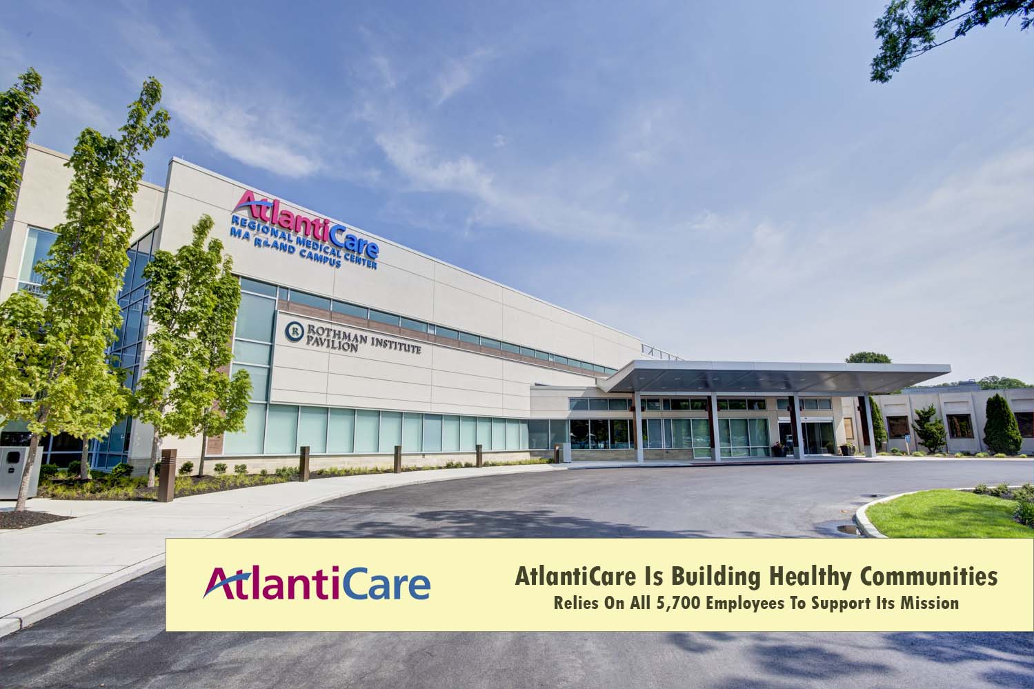 AtlantiCare Invests In All 5,700 Employees To Support Its Mission