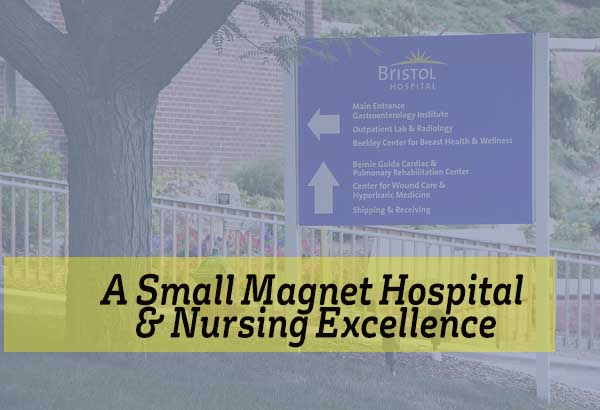 Bristol Builds on Magnet Success – Develops Great Nurse Leaders
