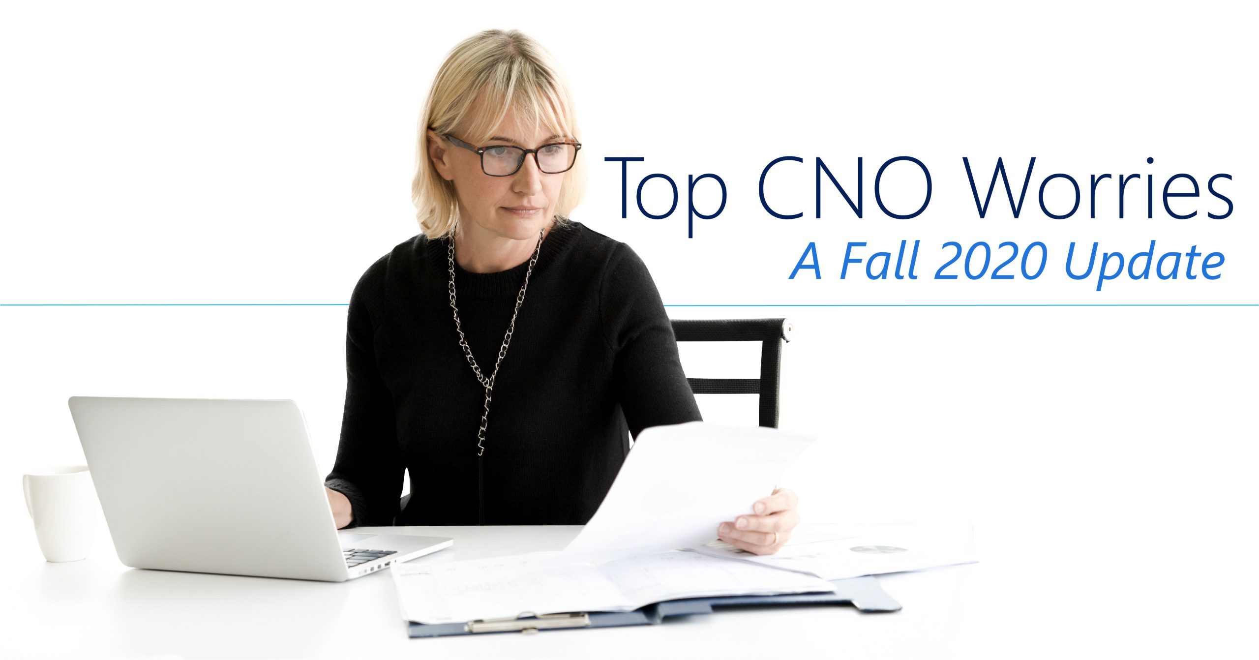 Top CNO Worries: A Fall 2020 Update